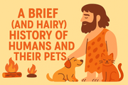 🐕🦺 A Brief (and Hairy) History of Humans and Their Pets